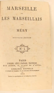 Marseille et les Marseillais.