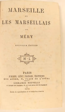 Marseille et les Marseillais.. MERY (Joseph).