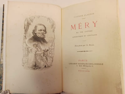 Méry, sa vie intime, anecdotique et littéraire.