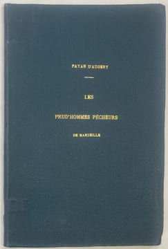 Les Prud'hommes pêcheurs de Marseille et leurs archives.. PAYAN d'AUGERY Ch.