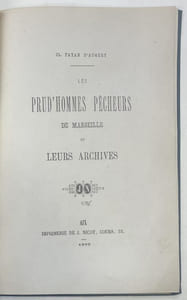 Les Prud'hommes pêcheurs de Marseille et leurs archives.