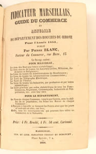 Indicateur marseillais, guide de commerce, annuaire des Bouches du Rhône pour l'année 1854
