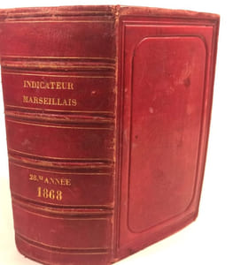 Indicateur marseillais, guide de commerce, annuaire des Bouches du Rhône pour l'année 1868.