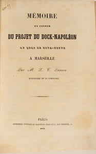 L. LANCON. Mémoire en faveur du projet du dock-Napoléon au quai de Rive-Neuve à Marseille.