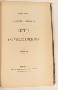 Le mariage à Marseille. Lettre à une vieille demoiselle.