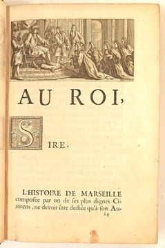 Histoire de la ville de Marseille, contenant tout ce qui s'y est passé de plus mémorable depuis sa fondation durant le tems qu'elle a été République ...