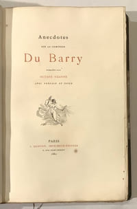 Anecdotes sur la comtesse Du Barry.