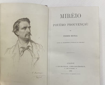 Mireille - Mireio , pouèmo provençau ( avec la traduction littérale en regard). MISTRAL Frédéric