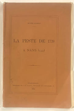La peste de 1720 à Nans (Var).. JOURDAN Eugène.