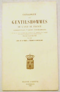 Catalogue des gentilshommes de l'isle de France Soissonnais, Valois, Vermandois...