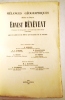 Mélanges géographiques offerts au doyen Ernest Bénévent, professeur de Géographie à la Faculté des Lettres d'Aix (1920-1953), par ses amis et ses ...