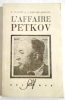 L'affaire Petkov.. VERGNET (P.) & BERNARD-DEROSNE  (J.).