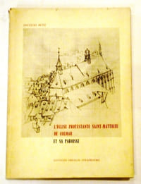 L'église protestante Saint-Matthieu de Colmar et sa paroisse.