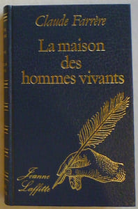 La Maison des Hommes Vivants.