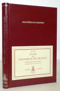 Etude des vignobles de France. Région de l'OUEST ou région de la Charente et du bassin inférieur de la Loire