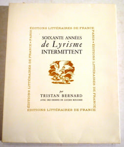 60 années de lyrisme intermittent.