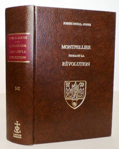 Montpellier pendant la Révolution.