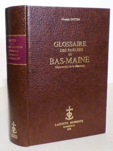Glossaire des parlers du Bas-Maine (département de la Mayenne).