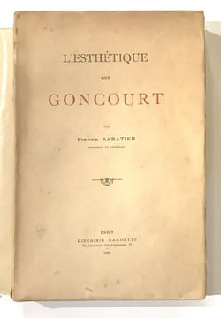 L'esthétique des Goncourt.. GONCOURT ] SABATIER (Pierre).