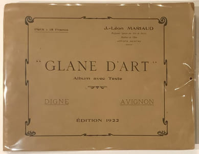 Glane d'Art. Album avec texte. Digne - Avignon.