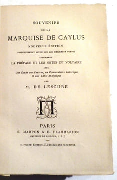 Souvenirs. Nouvelle édition soigneusement revue, contenant la préface et les notes de Voltaire, avec une étude sur l'auteur, un commentaire historique ...