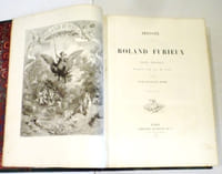 Roland furieux. Traduction moderne et en prose par M. V. Philipon de la Madelaine.