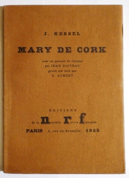 Mary de Cork. KESSEL (J.).