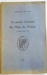 La parure féminine des Mias de Poitiers. (1100-900 avant J.-C.).