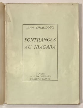 Fontranges au Niagara.. GIRAUDOUX Fontranges au Niagara. (Jean).