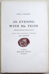 An evening with Mr. Teste. Translated by Ronald Davis, avec une préface inédite de l'auteur.