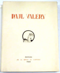 Paul Valéry. Etudes, portraits, documents, biographies. Coll. "Les contemporains". Préface "De l'idée pure à la fiction" par René Boylesve.