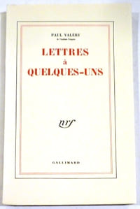 Lettres à quelques-uns.