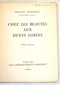 Chez les beautés aux dents limées.