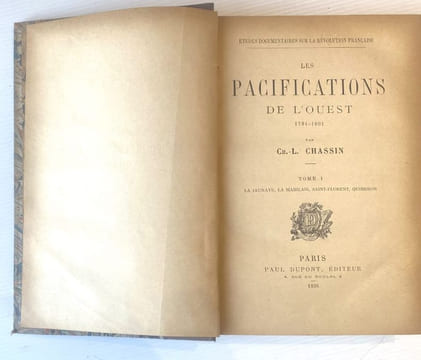 Les pacifications de l'Ouest.. CHASSIN (Ch. L.).