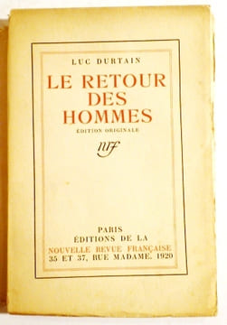 Le retour des hommes.. DURTAIN (Luc).