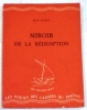 Miroir de la redemption précédé de et nunc. Les cahiers du Rhône. Série rouge n°14.. CAYROL (Jean).