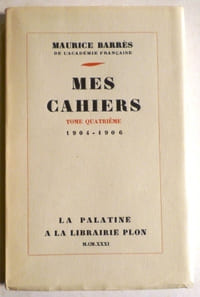 Mes cahiers. Tome quatrième 1904-1906.