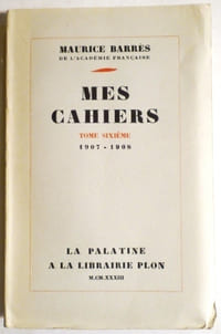 Mes cahiers. Tome sixième 1907-1908.