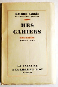 Mes cahiers. Tome huitième 1909-1911.