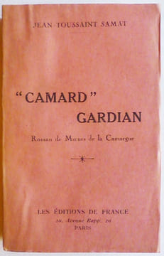 "Camard" gardian. Roman. Mention de 5 ème mille.. SAMAT (Jean-Toussaint)