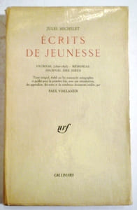 Ecrits de jeunesse. Journal (1820-1823)- Mémorial- Journal des idées.