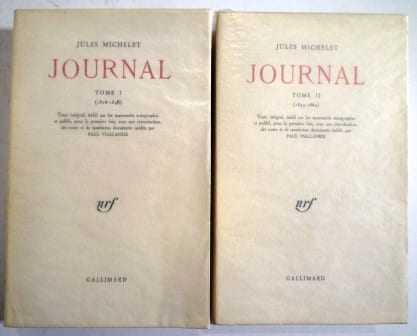 Journal, tome I (1828-1848), tome II (1849-1860).. MICHELET (Jules).