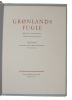 Grønlands Fugle. The Birds of Greenland. Part I-III.. SALOMONSEN, FINN og GITZ-JOHANSEN.