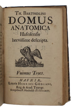 De Medicina Danorum domestica dissertationes X. Cum ejusdem Vindiciis & Additamentis.. "BARTHOLIN, THOMAS.