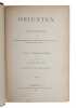 Orienten. Rejseskildringer fra Grækenland, Macedonien, Stambul, Mesopotamien, den arabiske Halvø, Syrien, Palæstina, Tripolitanien, Tunis o.s.v. Paa ...