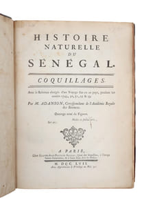 Histoire Naturelle du Sénégal. Coquillages. Avec la Relation abrégée d'un Voyage fait en ce pays, pendant les années 1749, 50, 51, 52 & 53. 2 Parts. (1. Voayage. 2. Histoire de Coquillages).