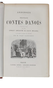 Contes Danois. + Nouveau Contes Danois. Traduits pour la premiere fois par MM. Ernest Grégoire & Louis Moland. Illustrés d'apres les dessins de M. ...