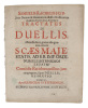 Tractatus De Duellis: Mantissae loco, praeter alia quaedam, accessit S. Caes. Maiestatis, Ad S. R. Imp. Ordinum Illustrissimos Legatos Comitiis ...