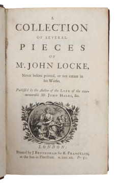 A Collection of Several Pieces. Never before printed, or not Extant in his Works. Publish'd by the Author of Life of the evermemorable  Mr. John ...