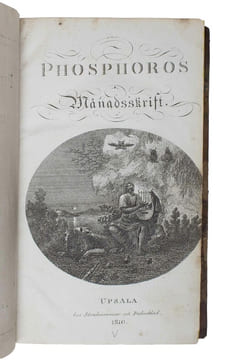 Phosphoros. Månadsskrift. 1.-4. årgang (det udkomne).. "ATTERBOM, P.D.A. OCH V.F. PALMBLAD (UDG.). - ""NYA SKOLANS"" ORGAN.